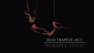 Duo Trapeze Act "Perspectives" by Milena & Christopher