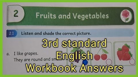 Malar- Fruits and vegetables, WORKBOOK Answers 