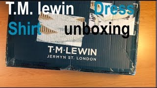 T.M..lewin Dress shirt unboxing & try on