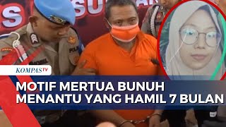 Motif Ayah Mertua Bunuh Menantu Hamil 7 Bulan, Polisi: Ada Upaya Pemerkosaan