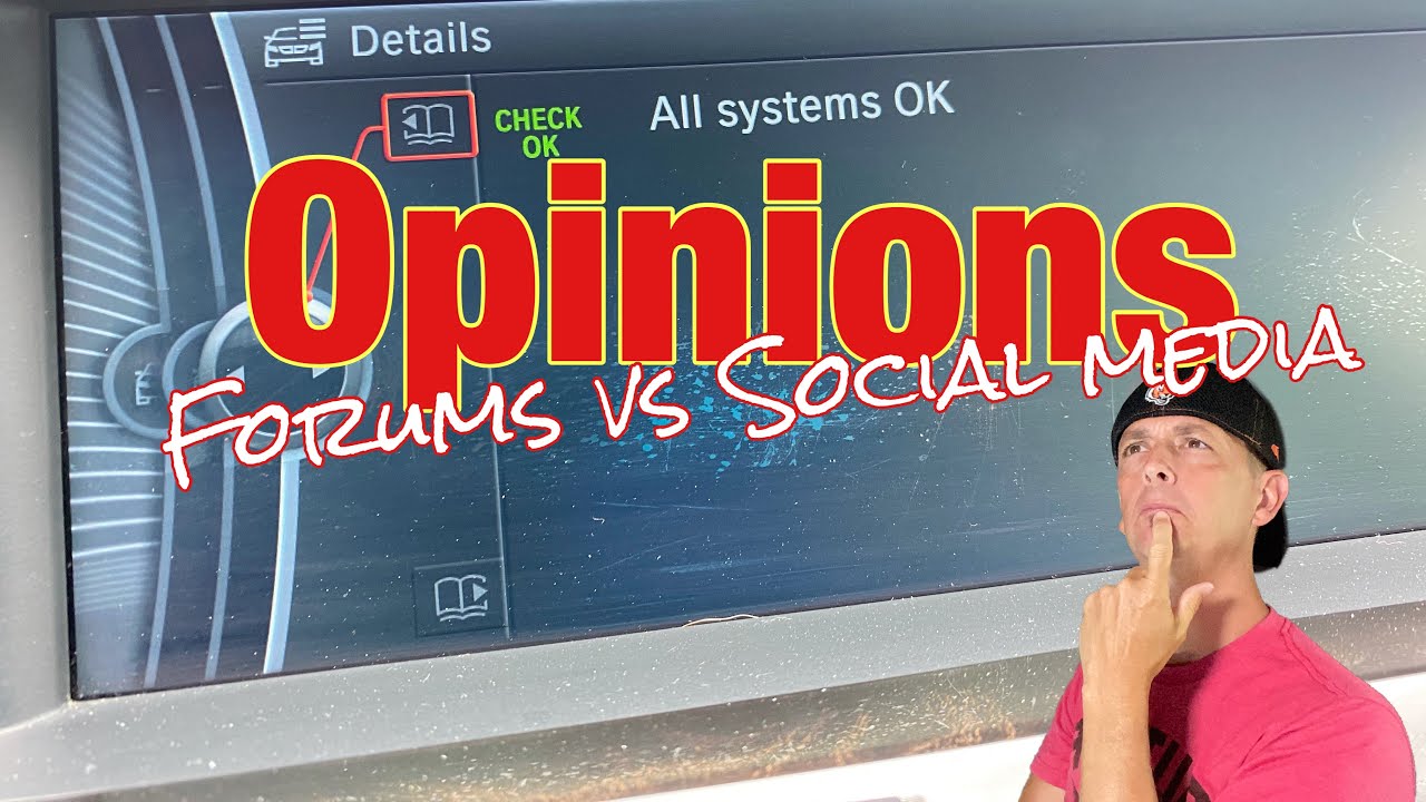 Auto forums vs Social media, which do you trust? YouTube