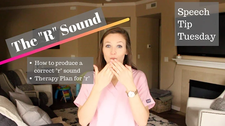 The "R" sound - Speech Therapy || Speech Tip Tuesday