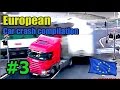 European driving captures -  Car crashes #3