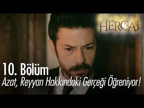 Azat, Reyyan hakkındaki gerçeği öğreniyor! - Hercai 10. Bölüm