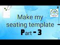 Make my seating template part3