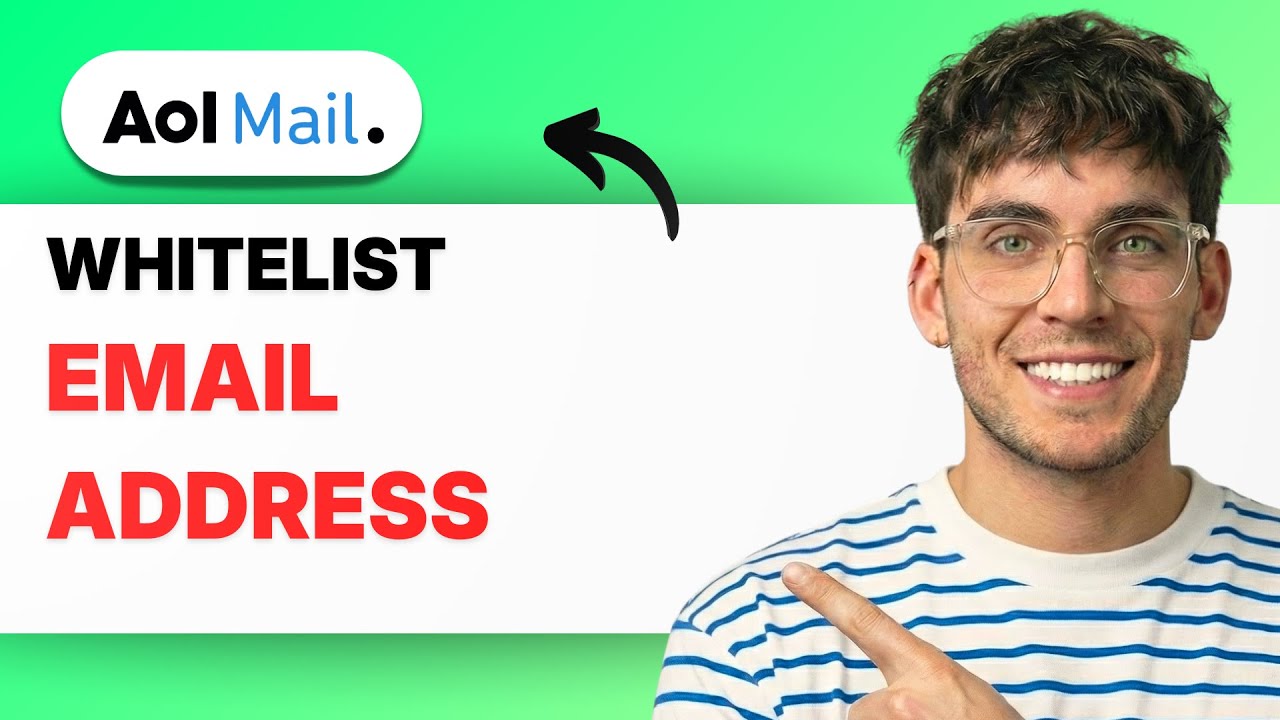 How to Whitelist an Email Address in AOL Mail [2026 Full Guide]