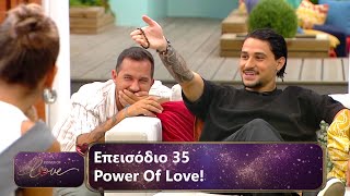 Thumbnail for Επεισόδιο 35 | Power Of Love 💘 | Σεζόν 3