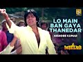 Lo main ban gaya thanedar  inquilaab  amitabh bachchan  sridevi  kishore kumar