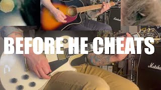 Carrie Underwood - Before He Cheats - Guitar Cover