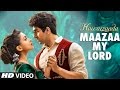 'Maazaa My Lord' New Video Song of Hawaizaada Movie | Ayushman Khurana