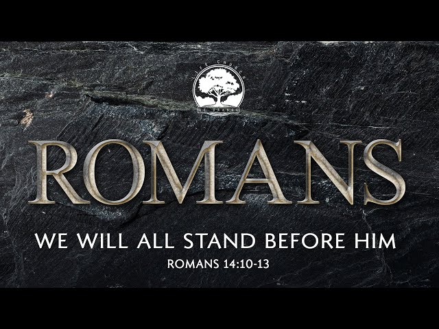 We Will All Stand Before Him | Life Church of Orange CA | 11/27/2022