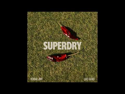 버벌진트 (Verbal Jint) - SUPERDRY (Feat. Luci Gang)