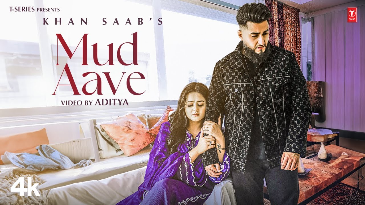 MUD AAVE Official Video  Khan Saab  V Barot  Latest Punjabi Songs 2023