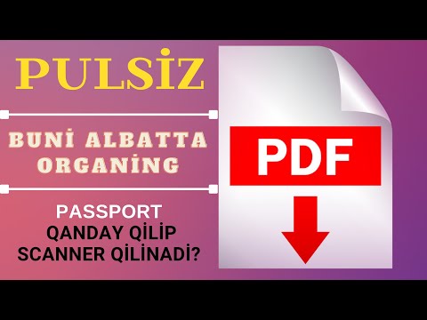 Video: PDF fayllarini yaratishning 4 usuli