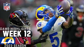 Los Angeles Rams vs. Arizona Cardinals Game Highlights | NFL 2023 Week 12