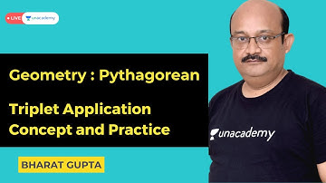 Geometry : Pythagorean Triplet Application Concept and Practice | Bharat Gupta | Unacademy CAT