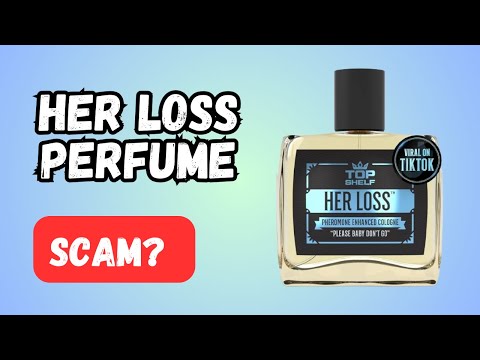Her loss perfume