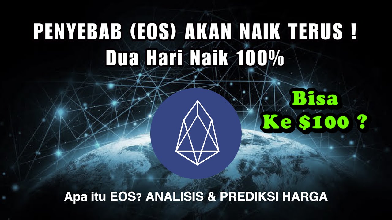 Apa itu EOS? Naik 100% dalam 2Hari‼️ Penyebabnya Apa? Prediksi Harga  Analisis #CryptoTime