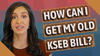 How can I get my old Kseb bill? screenshot 2