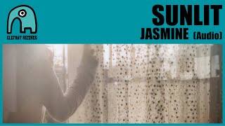 SUNLIT - Jasmine [Audio]