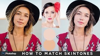 How to Match Skin Tones in Photoshop - Matching Skin Color Between Photos Tutorial