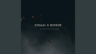 Zihaal E Miskin