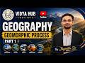 TET-2026 | Geomorphic Process | Geography By Jayanta Sir