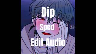 Download Lagu Dip(#thewoah)- Tisakorean Sped Up Edit Audio MP3