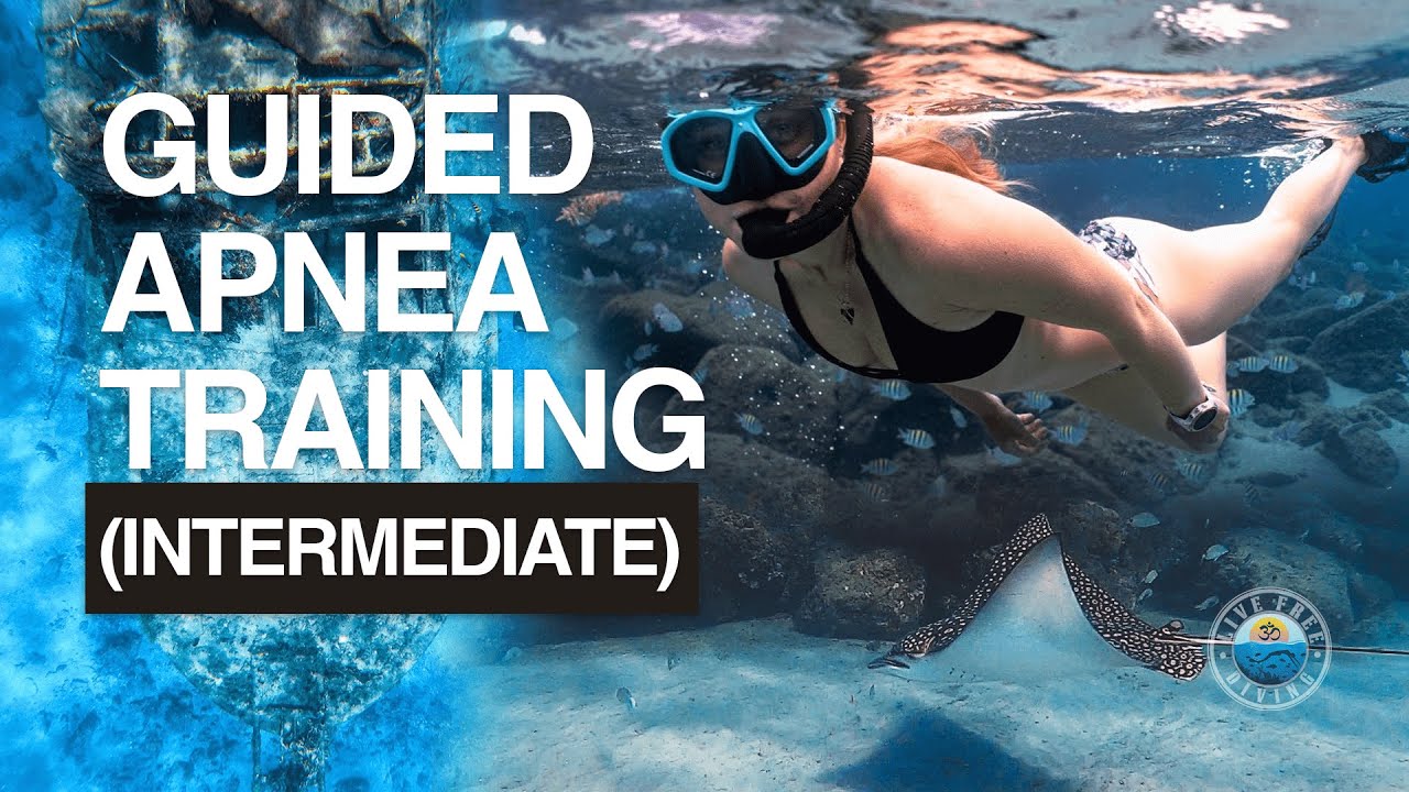 Guided Apnea Training (Intermediate) YouTube