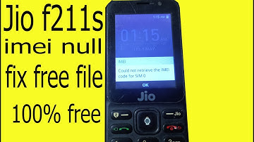 JIO F211S NO SIM, NO IMEI   could not retrieve the IMEI code for sim 0
