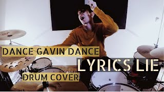 Dance Gavin Dance - Lyrics Lie | Robert Leht Drum Cover