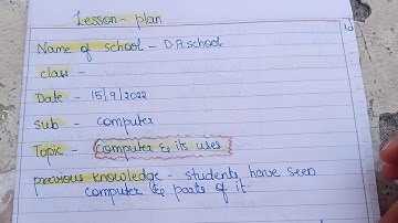 lesson plan format/ computer lesson plan/ computer and its uses