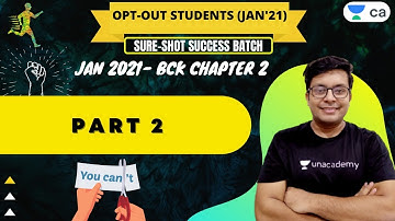 Jan 2021- BCK Chapter 2 | Part 2 |  CA Foundation | Mohnish Vora