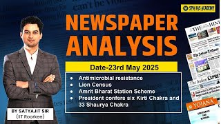 Newspaper Analysis for UPSC and APSC | 23rd May 2025 | APSC and UPSC Exam Preparation | SPM IAS
