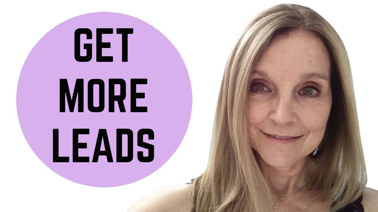 How to Get More Leads | 3 Success Strategies