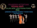 Pidana Mati Tidak Lagi Ditemukan Di Dalam Pidana Pokok KUHP Baru