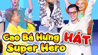 Cao Bá Hưng hát LIVE Super Hero cùng Hero Team | Hero Team Fan meeting 2023