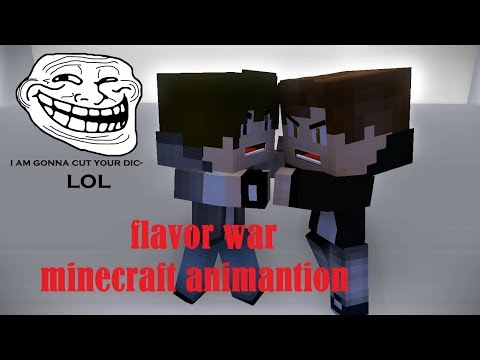 flavor-war-[i-am-gonna-cut-your-dic-]-minecraft-animations