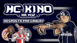 MC KINO - RESPOSTA PRA GANGAY(PROD. DJ JUNIOR FAMA)🦇💥🔫