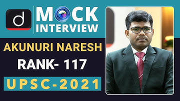 Akunuri Naresh Rank- 117 - UPSC 2021| Mock Interview | Drishti IAS English