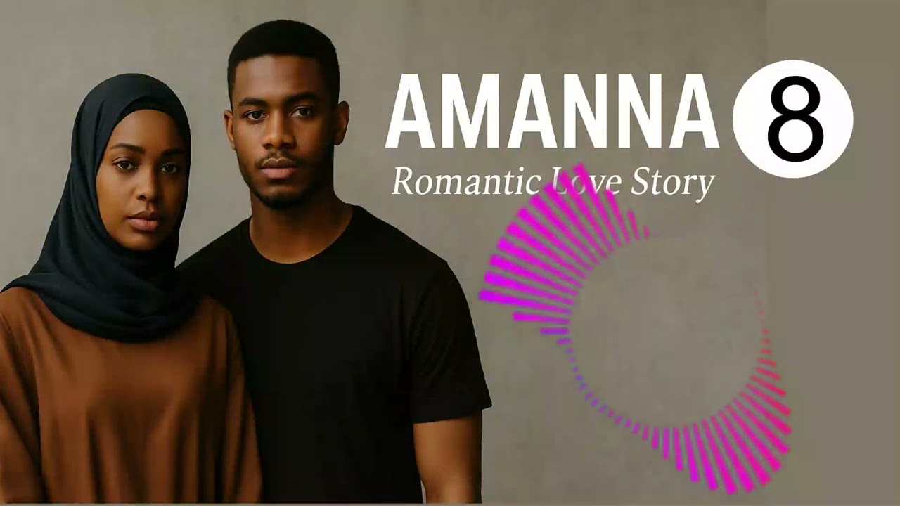 AMANNA Episode 8