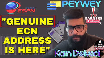 GENUINE  ECN COIN ADDRESS | EXPLAINED BY MR KARAN DEWEDI