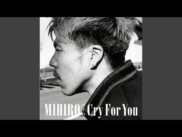 MIHIRO - For you