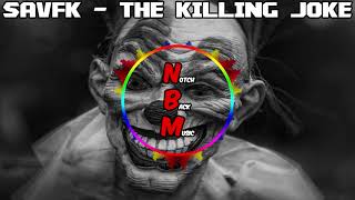 Savfk - The Killing Joke - [No Copyright Trailer Music]