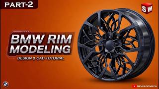 SolidWorks Rim Design Tutorial | BMW Inspired Wheel Modeling 🚗 | PART-2 | STEP-BY-STEP | DEVELOPMECH