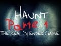 Slender Haunt (Guía) (Parte 1) por RodBal