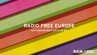 R.E.M. - Radio Free Europe (Live from Rock City, Nottingham, 1984) chords