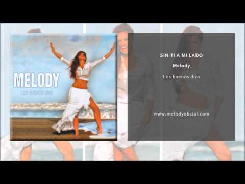 melody---sin-ti-a-mi-lado-(single-oficial)