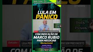 😳 Lula se borra de medo de Marco Rubio!
