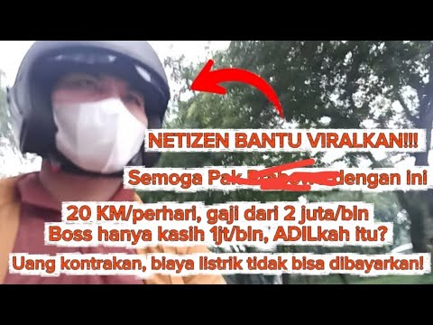 VIRAL KAN. PENGHASILAN 2 JUTA PERBULAN TETAPI DIBAYAR BOSS CUMAN 1JT